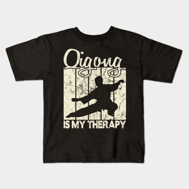 Qigong is my therapy Kids T-Shirt by FromBerlinGift